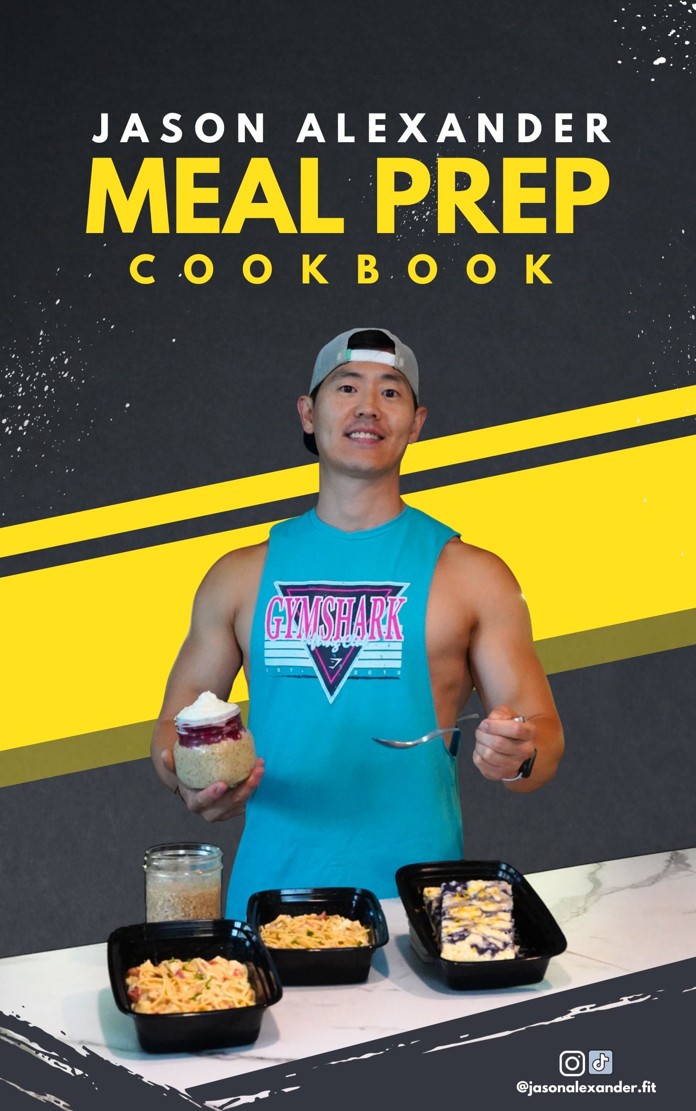 Jason Alexander's Meal Prep Cookbook